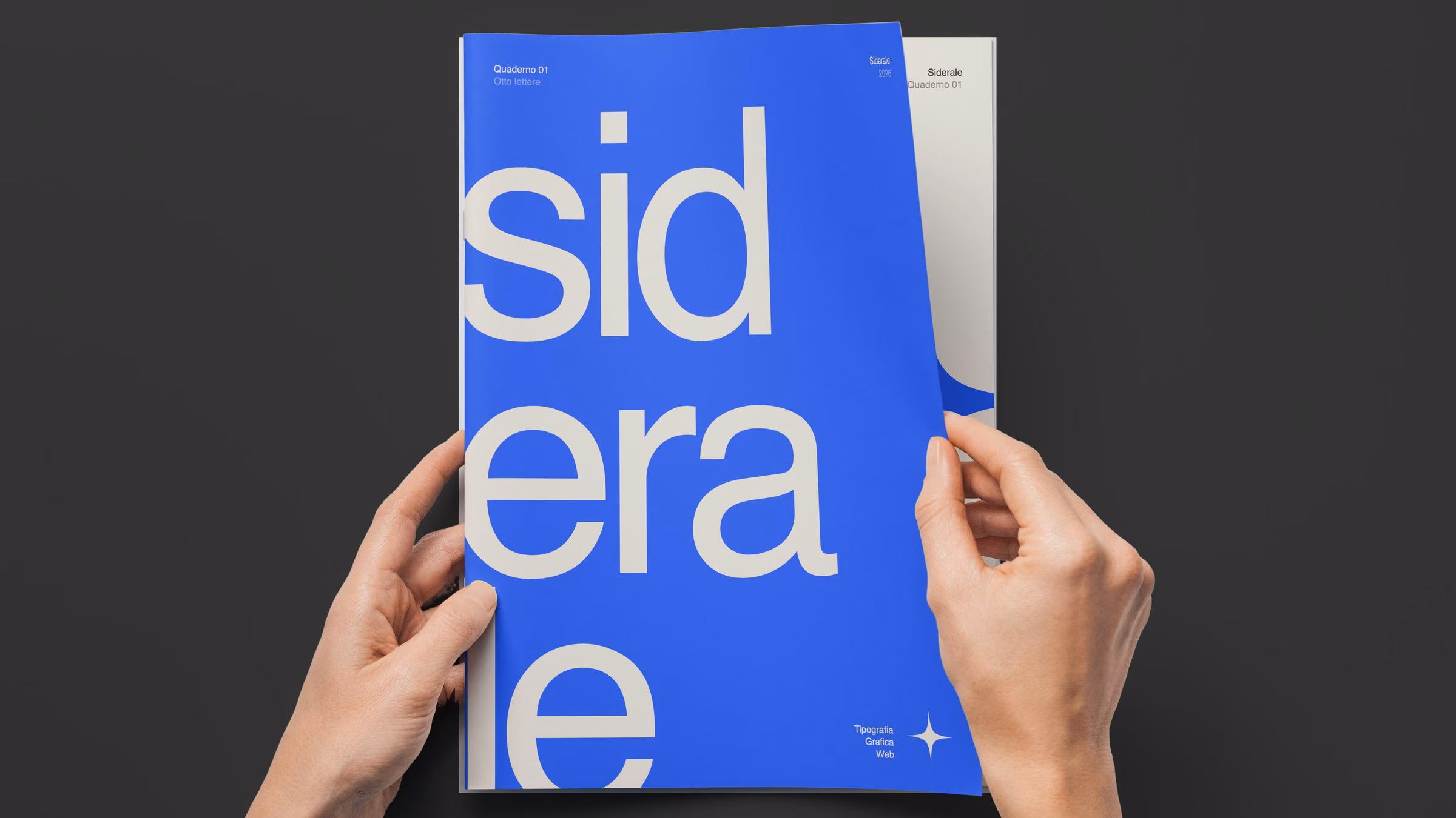 Siderale Quaderno 01, Otto lettere: the blue cover with sid, era, le set huge across three lines