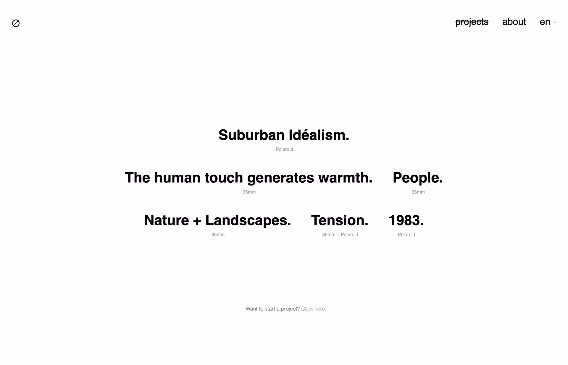 Minimalist website homepage with black text phrases like 'Suburban Idéalism.', 'The human touch generates warmth.', and 'Nature + Landscapes.' on a white background.